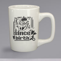 Sassy Sarcastic mug