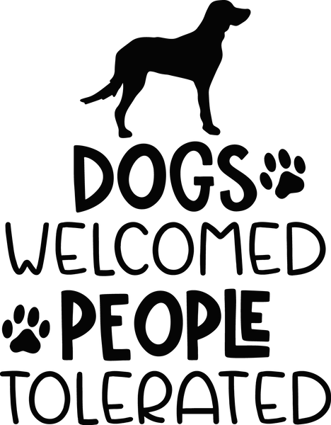 Dogs welcomed, people tolerated