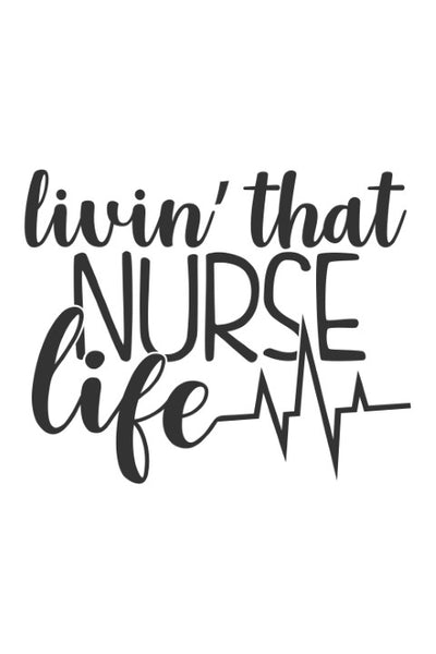 Livin that nurse life