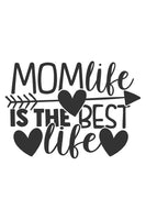 Mom life is the best life