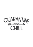 Quarantine and chill