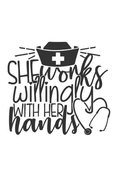 She works willingly