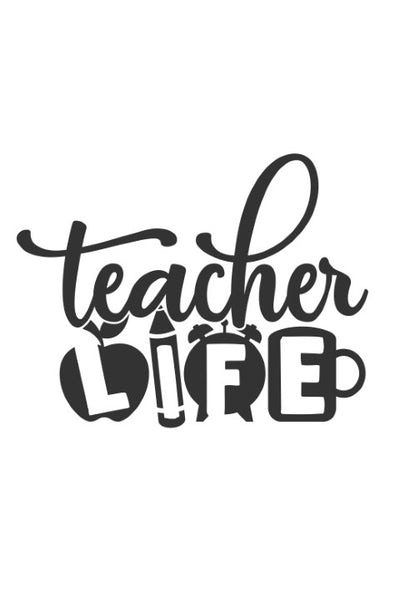 Teacher life