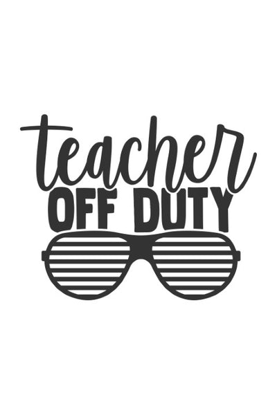 Teacher off duty