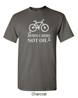 Burn carbs, not oil - Shirt