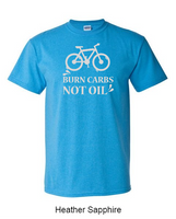 Burn carbs, not oil - Shirt