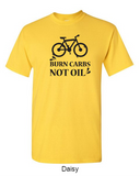 Burn carbs, not oil - Shirt