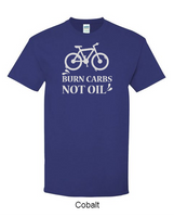 Burn carbs, not oil - Shirt