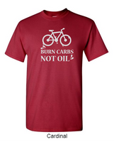 Burn carbs, not oil - Shirt