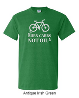 Burn carbs, not oil - Shirt