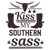 Kiss my southern sass