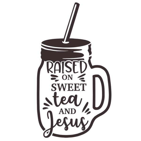 Raised on sweet tea and jesus